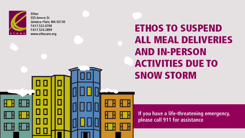 Ethos Offices Closed/All Activities Cancelled 2/13/24 Due to Storm
